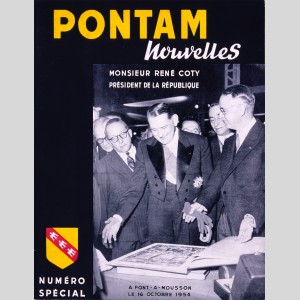 Couverture de "Pontam Nouvelles" du 16 octobre 1954 consacré à la visite du Président de la République René Coty à l'usine de Pont-à-Mousson, en compagnie d'André Grandpierre