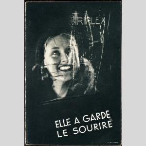 Elle a gardé le sourire" : brochure publicitaire pour le vitrage de sécurité Triplex, vers 1920