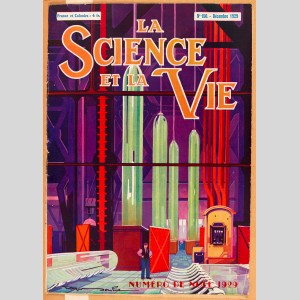 La fabrication du verre à vitre : couverture de la revue La Science et la Vie, décembre 1929