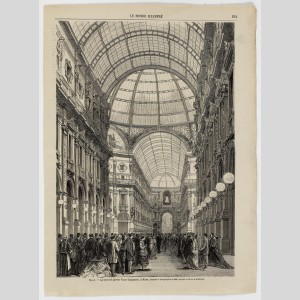 Inauguration de la galerie Victor Emmanuel II de Milan, gravure, dans Le Monde illustré, 1878
